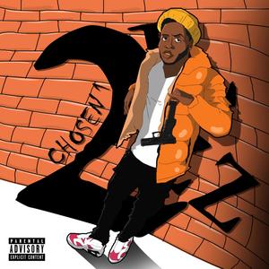 Chosen 1 (Explicit)