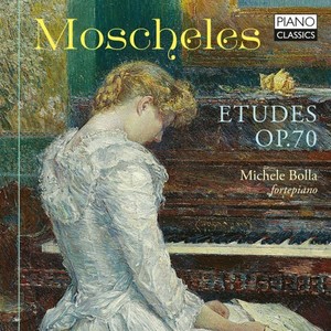 Moscheles: Etudes, Op. 70