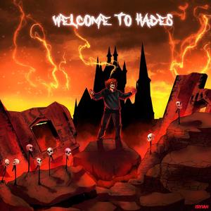 WELCOME TO HADES (Explicit)