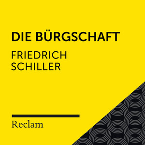 Schiller: Die Bürgschaft (Reclam Hörbuch)