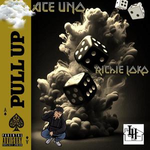 PULL UP (feat. RICHiE LOKO) [Explicit]