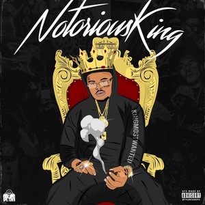 Notorious King (Explicit)