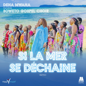 Si La Mer Se Déchaîne (Remix)