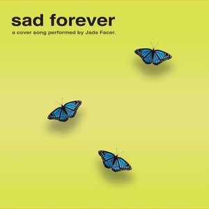 Sad Forever