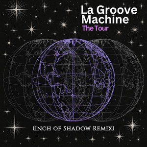 The Tour (Inch of Shadow Remix)