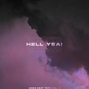 Hell Yea! (Explicit)