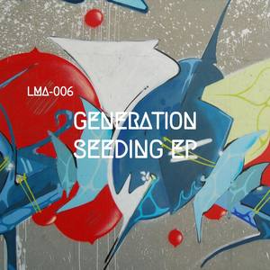 Generation Seeding EP