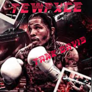 Tank davis (Explicit)
