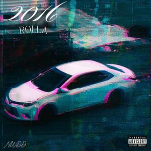 2016 rolla (Explicit)