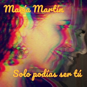 Solo podías ser tú