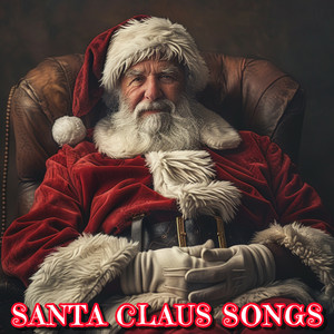 Santa Claus Songs