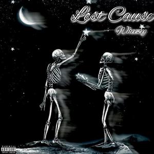 Lost Cause (feat. RTN WHEEZY) (Explicit)