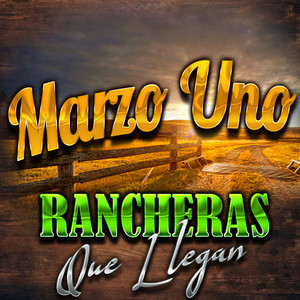 Rancheras Que Llegan