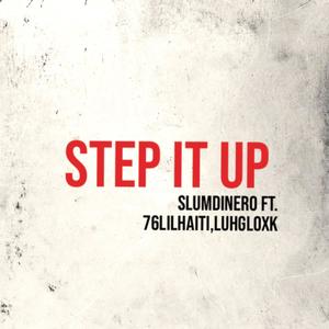 Step It Up (Explicit)