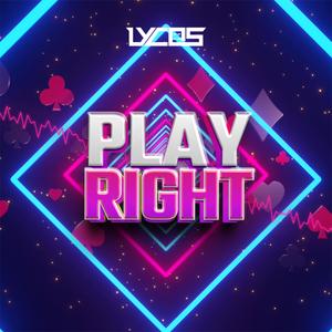 Play Right (Explicit)