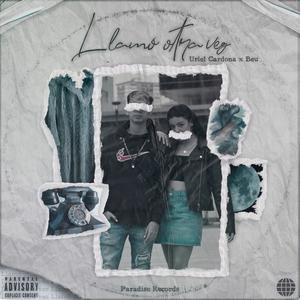 Llamó Otra Vez(feat. Beu) (Explicit)