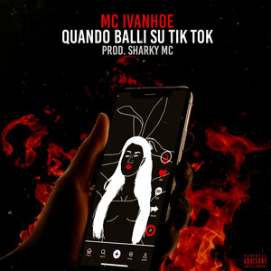 QUANDO BALLI SU TIK TOK (Explicit)