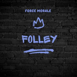 Folley (Explicit)