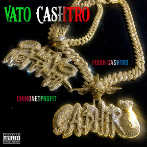 Vato Cashtro (Explicit)