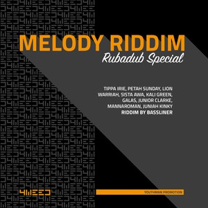 Melody Riddim (Rubadub)