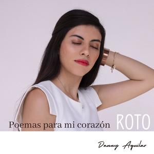 Poemas Para Mi Corazón Roto (LP)