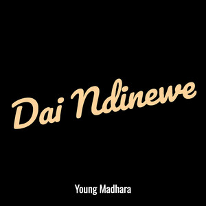 Dai Ndinewe