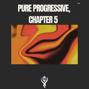 Pure Progressive, Chapter 5