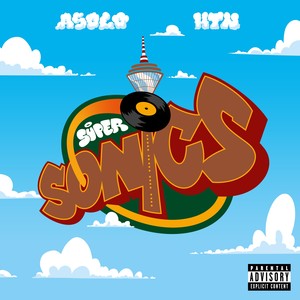 Super Sonics (Explicit)