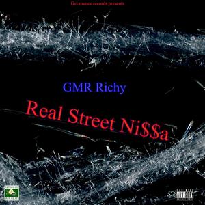 Real Street Ni$$a (Explicit)