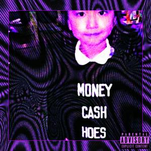 M.C.H (Money, Cash, Hoes) [Explicit]