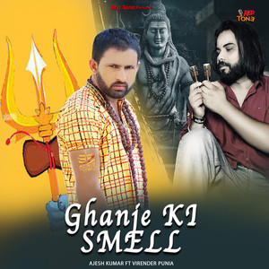 GHANJE KI SMELL
