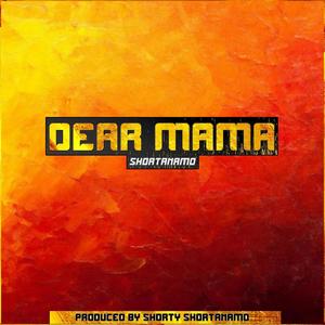 Dear Mama