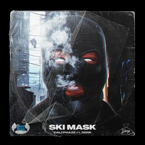 SKI MASK (feat. BERK) [Explicit]