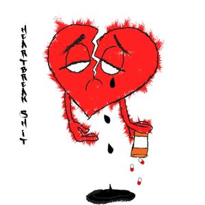 Heartbreak **** (Explicit)