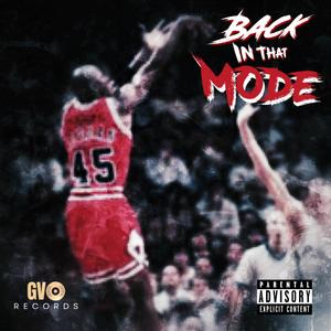 Back In That Mode (Explicit)