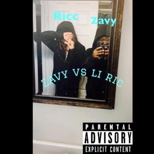 Zavy vs li ricc (feat. Li ricc) (Explicit)