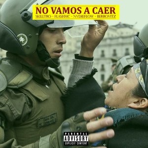 No Vamos a Caer (Explicit)