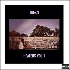 HEATERS VOL 1 (Explicit)