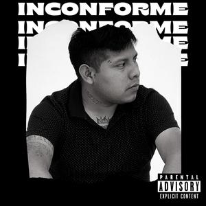 Inconforme (Explicit)