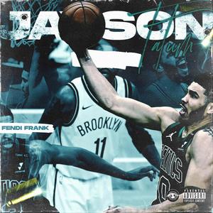 Jayson Tatum (Explicit)