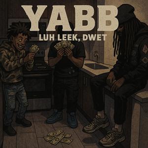 YABB (feat. DWETT) (Explicit)