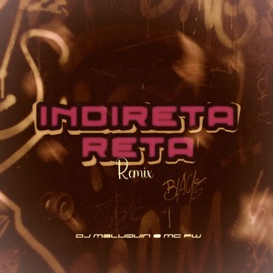 Indireta Reta (Remix)