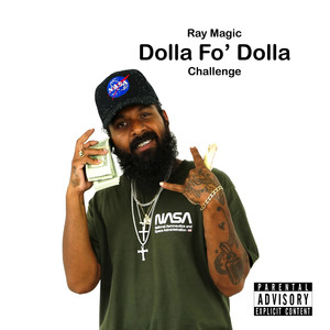 Dolla Fo' Dolla Challenge (Explicit)