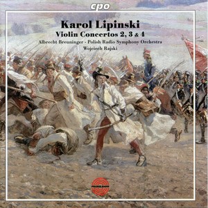 Lipinski: Violin Concertos Nos. 2-4