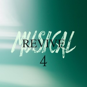 Revive Musical 4