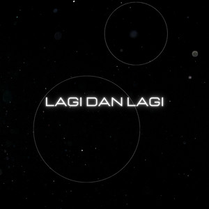Lagi Dan Lagi (Remastered 2023)