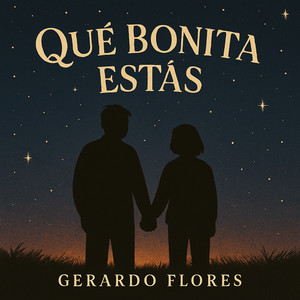 Que Bonita Estas