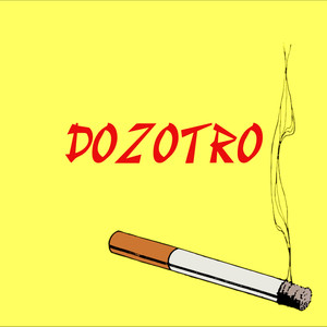 Dozotro (Explicit)