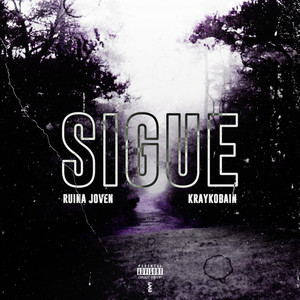 Sigue (Explicit)