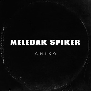 Meledak Spiker